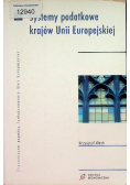 Systemy podatkowe krajów Unii Europejskiej