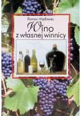 Wino z własnej winnicy