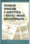 Stanisław Estreicher o konstytucji i polityce drugiej Rzeczypospolitej