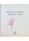 Włam się do mózgu Autograf autora