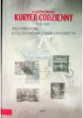 Ilustrowany kuryer codzienny 1910 - 1939