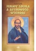 Ignacy Loyola a duchowość Wschodu