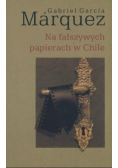 Na fałszywych papierach w Chile