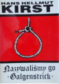 Nazywaliśmy go Galgenstrick