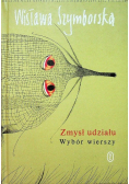 Zmysł udziału Wybór wierszy