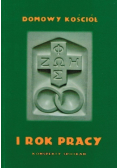 Domowy Kościół I rok pracy