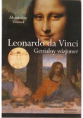 Leonardo da Vinci Genialny wizjoner