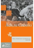 Ach te Czeszki