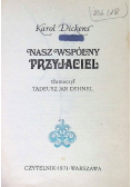 Dikens nasz wspólny przyjaciel