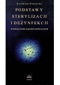 Podstawy sterylizacji i dezynfekcji w zwalczaniu zakażeń szpitalnych
