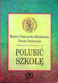 Polubić szkołę