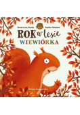 Rok w lesie Wiewiórka