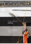 Zabiłam. Historie matek skazanych za zbrodnię ludobójstwa w Rwandzie