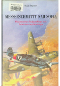 Messerschmitty nad Sofią