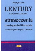 Lektury leksykon szkolny Streszczenia nawiązania literackie