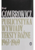 Publicystyka wywiady teksty różne 1939 - 1963