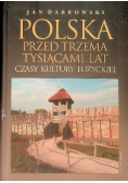Polska przed trzema tysiącami lat