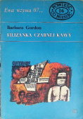 Ewa wzywa 07 Nr 16 Filiżanka czarnej kawy