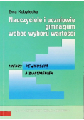 Nauczyciele i uczniowie gimnazjum wobec wyboru war