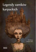 Legendy zamków karpackich