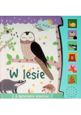 Świat wokół nas. W lesie