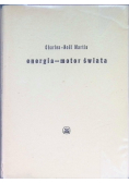 Energia - motor świata