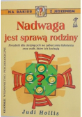 Nadwaga jest sprawą rodziny