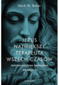 Jezus Największy terapeuta wszech czasów