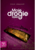 Moje drogie dziecko