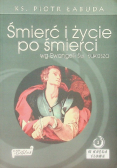 Śmierć i życie po śmierci wg Ewangelii św. Łukasza