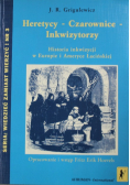 Heretycy Czarownice Inkwizytorzy