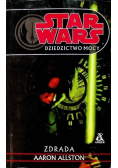 Star Wars. Dziedzictwo Mocy: Zdrada