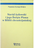 Naród żydowski i jego Święte Pisma w Biblii chrześcijańskiej