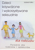 Dzieci krzywdzone i wykorzystywane seksualnie