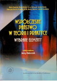 Współczesne państwo w teorii i praktyce wybrane elementy