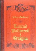 Konrad Wallenrod i Grażyna