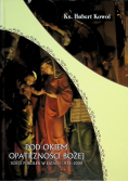 Pod okiem opaczności Bożej