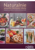 Naturalnie wszystko domowej roboty, Nowa