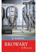 Browary w Polsce Przewodnik
