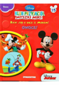 Disney Klub przyjaciół Myszki Miki Owoce
