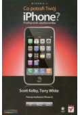 Co potrafi Twój iPhone?