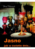 Jasno jak w świetle dnia