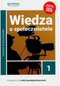 Wiedza o społeczeństwie Klasa 1 Podręcznik dla liceum i technikum Zakres rozszerzony
