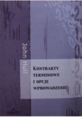Kontrakty terminowe i opcje