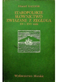 Staropolskie słownictwo związane z żeglugą XV i XVI wiek
