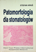 Patomorfologia dla stomatologów
