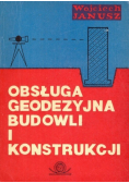 Obsługa geodezyjna budowli i konstrukcji
