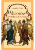 33 Aniołów na wszelkie potrzeby