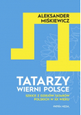 Tatarzy wierni Polsce