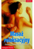 Masaż relaksacyjny Zasady i metody wykonania